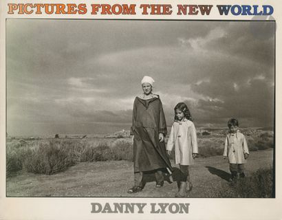 null LYON, DANNY (1942)
Pictures from the New World. 
Photographs and text by Danny...