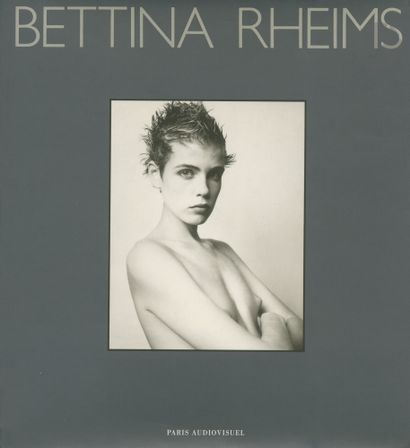 null RHEIMS, BETTINA (1952) [Signed]
Bettina Rheims.
Paris Audiovisuel, 1987.
In-8...