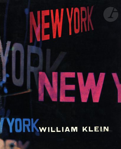 null KLEIN, WILLIAM (1928) [Signed
]New York. Life is Good and Good For You in New...