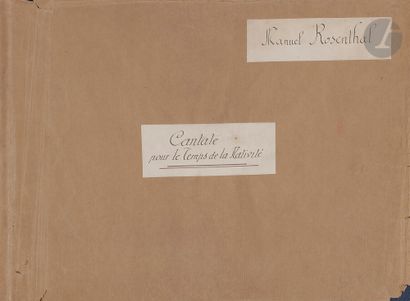 null Manuel ROSENTHAL (1904-2003). Autograph musical manuscript, Cantate pour le...
