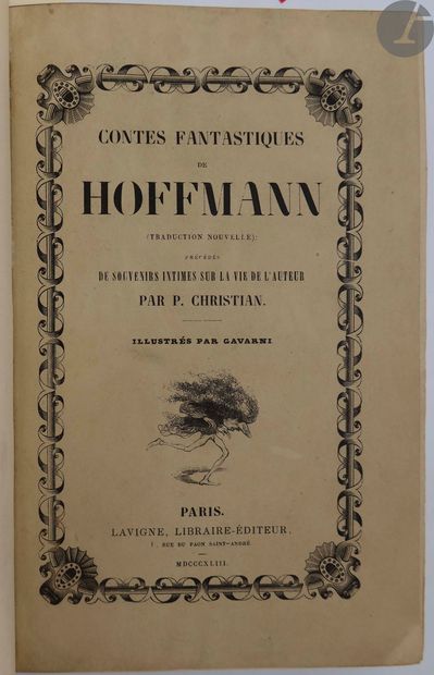 null HOFFMANN (Ernst Theodor Amadeus).
Contes fantastiques de Hoffmann. Traduction...