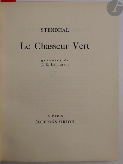 null [LABOUREUR (Jean-Émile)] - STENDHAL.
Le Chasseur Vert.
Paris : Orion, [1929]....