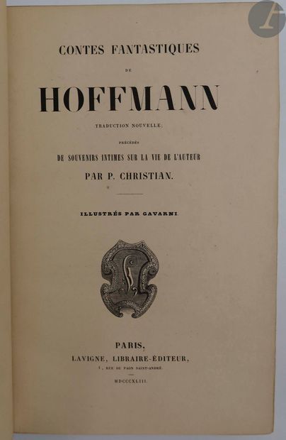null HOFFMANN (Ernst Theodor Amadeus).
Contes fantastiques de Hoffmann. Traduction...