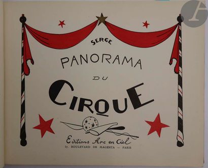 null [CIRQUE] - SERGE.
Panorama du Cirque.
Paris : Éditions Arc en Ciel, [1944]....