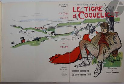 null HIRSCH (Charles-Henry).
Le Tigre & Coquelicot.
Paris : Librairie universelle,...