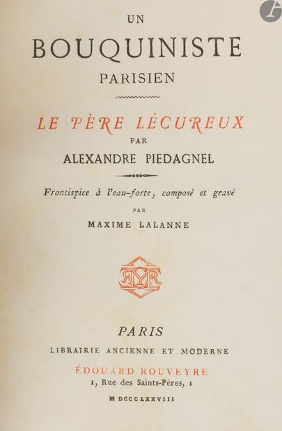 null PIEDAGNEL (Alexandre).
Un bouquiniste parisien. Le Père Lécureux.
Paris : Librairie...