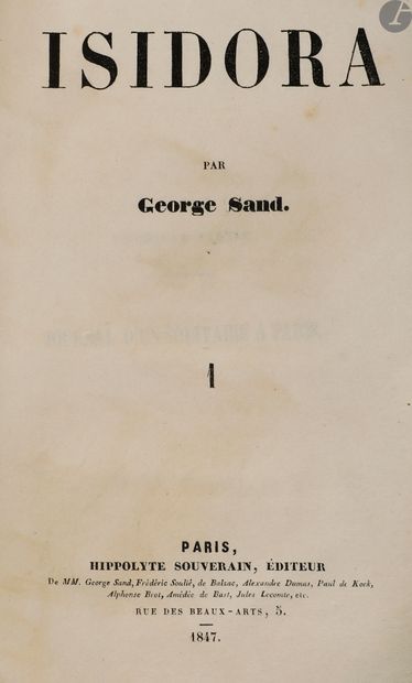 null SAND (George).
Isidora.
Paris : Hippolyte Souverain, 1847. — 3 volumes in-8,...