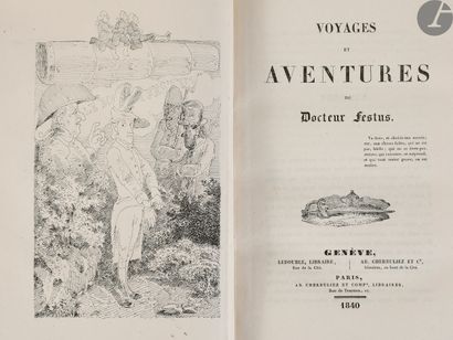 null *[TÖPFFER (Rodolphe)].
Voyages et aventures du Docteur Festus.
Genève : Ledouble,...