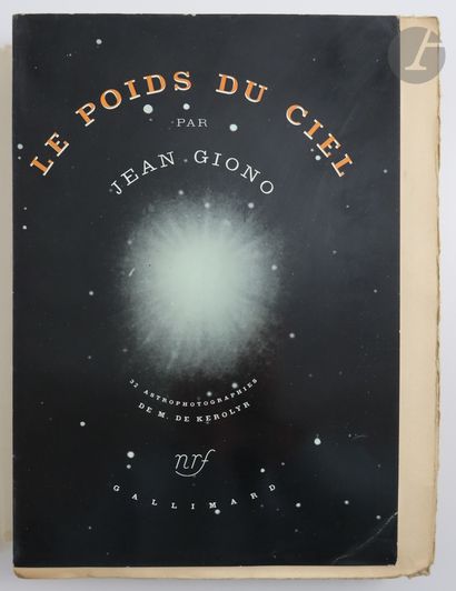 null GIONO (Jean).
Le Poids du ciel. 32 astrophotographies de M. de Kerolyr.
Paris...