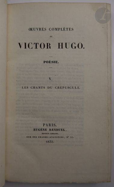 null HUGO (Victor).
Les Chants du crépuscule.
Paris : Eugène Renduel, 1835. — In-8,...