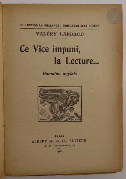 null LARBAUD (Valery).
Ce Vice impuni, la Lecture… Domaine anglais.
Paris : Albert...