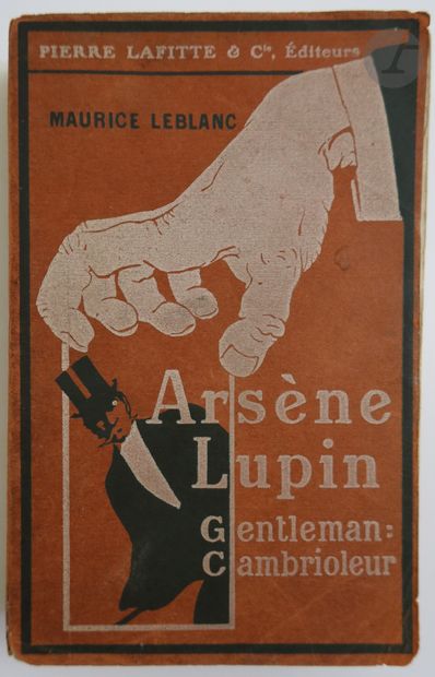 null LEBLANC (Maurice).
Arsène Lupin. Gentleman Cambrioleur. Préface de Jules Claretie.
Paris...