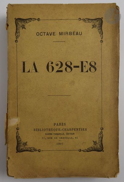 null MIRBEAU (Octave).
La 628-E8.
Paris : Eugène Fasquelle, 1907. — In-8, broché,...