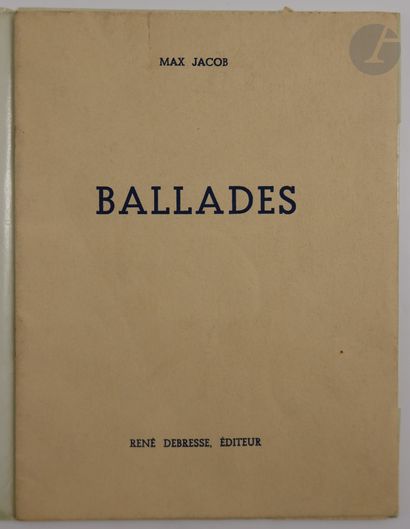 null JACOB (Max).
Ballades.
Paris : René Debresse, [1938]. — Plaquette in-12, agrafée.
Édition...