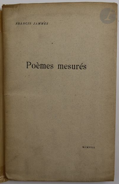 null JAMMES (Francis).
Poèmes mesurés.
Paris : Société du Mercure de France, 1908....