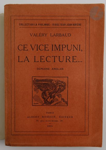 null LARBAUD (Valery).
Ce Vice impuni, la Lecture… Domaine anglais.
Paris : Albert...