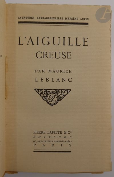 null LEBLANC (Maurice).
L'Aiguille creuse.
Paris : Pierre Lafitte & Cie, [1909]....