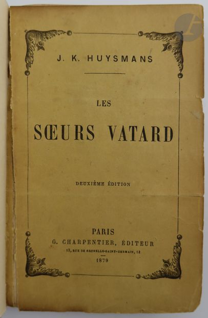 null HUYSMANS (Joris-Karl).
Les Sœurs Vatard.
Paris : G. Charpentier, 1879. — In-12,...