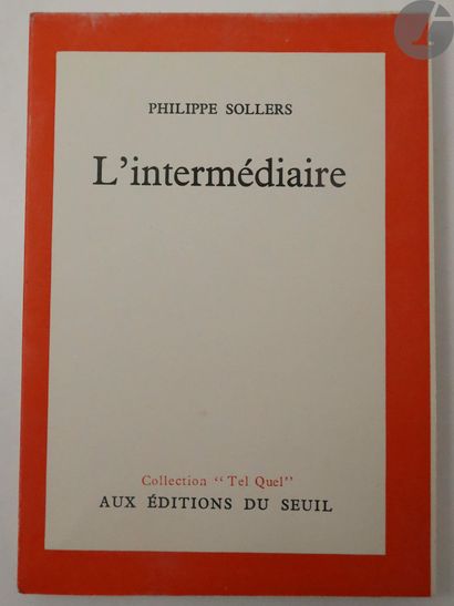 null SOLLERS (Philippe).
L'Intermédiaire.
Paris : Éditions du Seuil, [1963]. — In-8,...