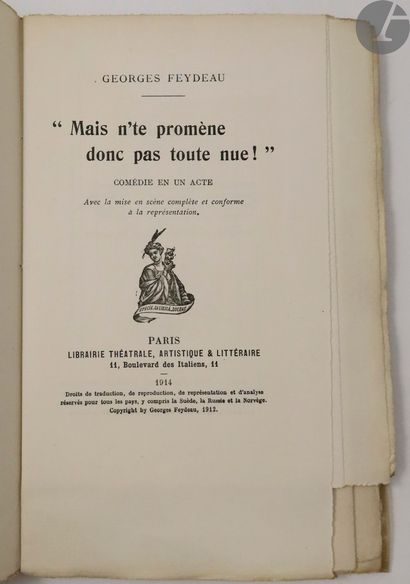 null FEYDEAU (Georges).
Ensemble de 2 ouvrages :


- “MAIS N'TE PROMÈNE DONC PAS...