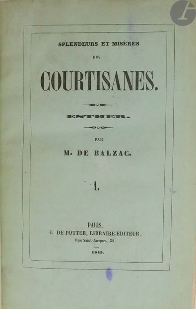 null BALZAC (Honoré de).
Splendours and miseries of courtesans. Esther.
Paris: L....