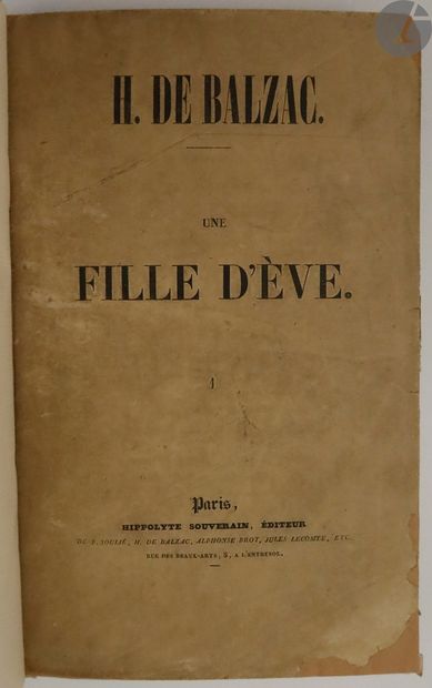 null BALZAC (Honoré de).
Une fille d’Ève. Scène de la vie privée.
Paris : Hippolyte...