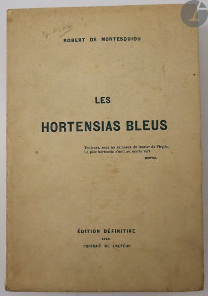 null MONTESQUIOU (Robert de).
Les Hortensias bleus.
[Paris : Georges Richard, 1906]....