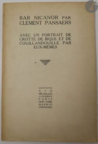 null PANSAERS (Clément).
Bar Nicanor. Avec un portrait de Crotte de bique et de Couillandouille...