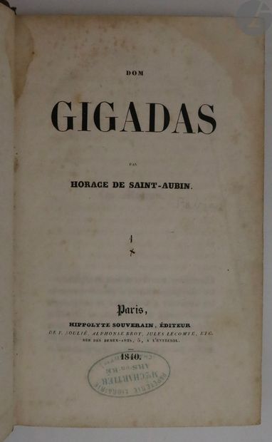 null [BALZAC (Honoré de)].
Dom Gigadas par Horace de Saint-Aubin.
Paris : Hippolyte...
