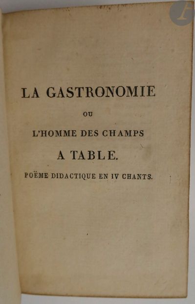 null BERCHOUX (Joseph).
La Gastronomie, poem... followed by the author's fugitive...