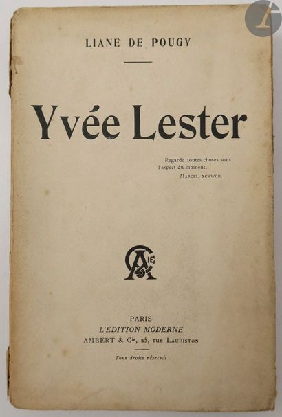 null POUGY (Liane de).
Ensemble de 2 ouvrages dédicacés :


- YVÉE LESTER. Paris...