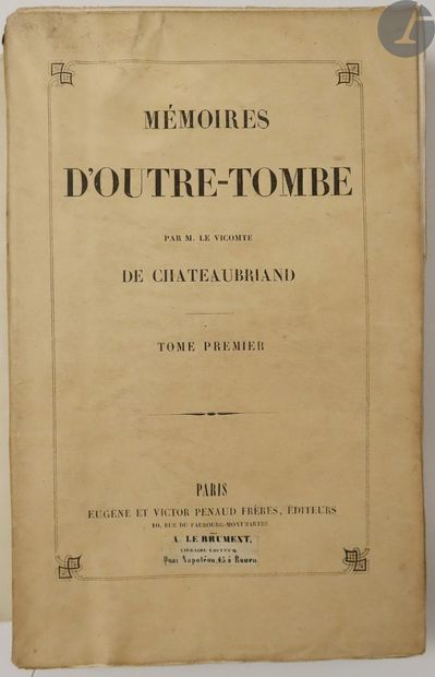 null CHATEAUBRIAND (François-René de).
Mémoires d’outre-tombe.
Paris : Eugène, Victor...