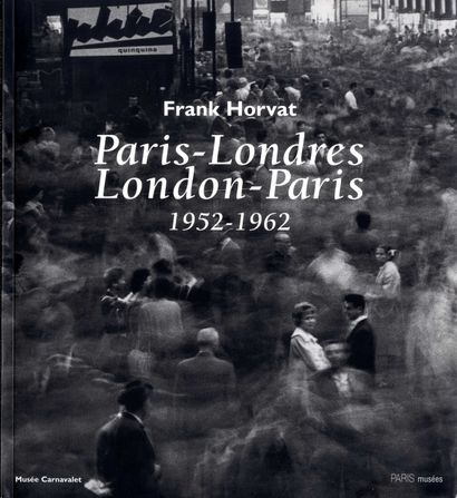 null [PARIS]
HORVAT, Frank (1928-2020) [Signed]

Paris-Londres, London-Paris, 1952-1962.
Paris,...