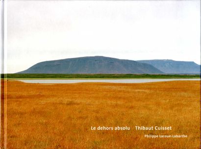 null CUISSET, Thibaut (1958-2017) [Signed]

Le dehors absolu.
Trézélan, Filigranes...