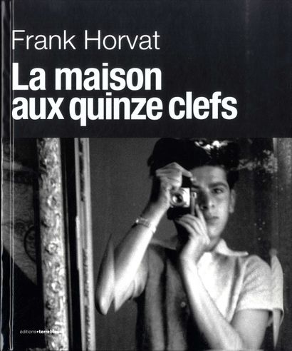 HORVAT, Frank (1928-2020) [Signed]

La maison...