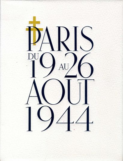 null [PARIS]

Paris du 19 au 26 août 1944.
Paris, Ville de Paris, 1945.

In-4 (30,5...