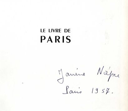 null [PARIS]
NIEPCE, Janine (1921-2007) [Signed]

Le Livre de Paris.
Paris, Arts...