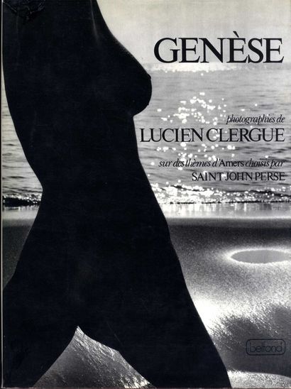 null CLERGUE, Lucien (1934-2014) [Signed]

Genèse.
Paris, Belfond, 1973.

In-4 (35...