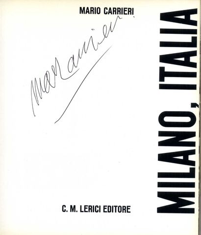 null CARRIERI, Mario (né en1932) [Signed]

Milano, Italia.
Milan, C. M. Lerici editore,...