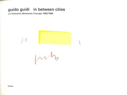 null GUIDI, Guido (né en 1940) [Signed]

In Between cities, un itinerario attraverso...