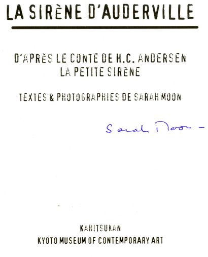 null MOON, Sarah (née en 1941) [Signed]

La Sirène d’Auderville "Mermaid of Auderville".
Kyoto,...