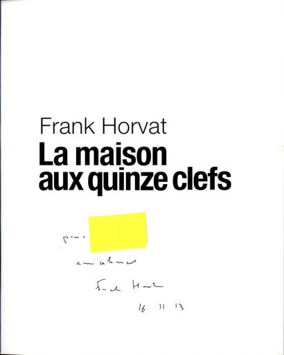 null HORVAT, Frank (1928-2020) [Signed]

La maison aux quinze clefs.
Paris. Éditions...
