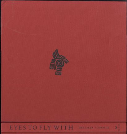 null ITURBIDE, Graciela (née en 1942) [Signed]

Eyes to fly with, portraits, self-portraits...