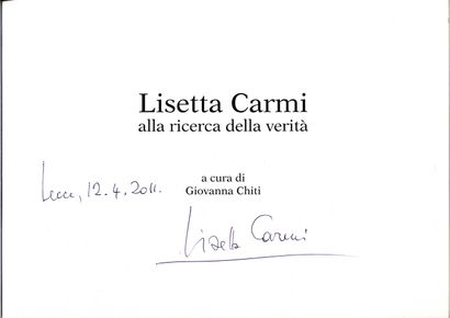 null CARMI, Lisetta (née en 1924) [Signed]

Alla ricerca della verità.
Lecce, Editrice...