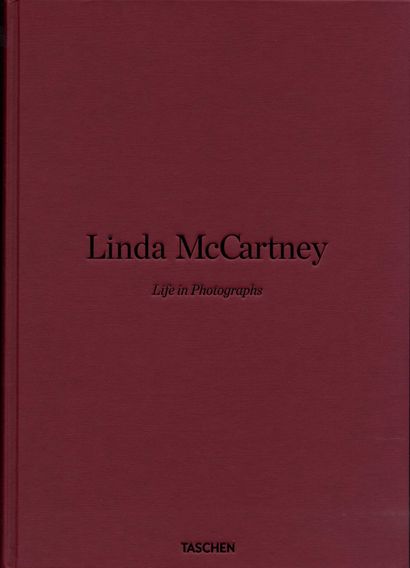 null McCARTNEY, Linda (1941-1988)

Life in photographs.
Cologne, Taschen, 2012.

Grand...