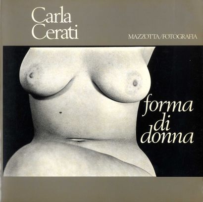 null CERATI, Carla (1926-2016)

Forma di donna. 
Mazzotta, Milano, 1978.

In-4 (27...
