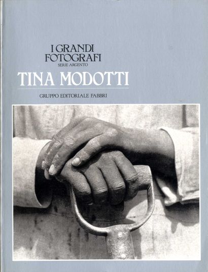 null MODOTTI, Tina (1896-1942)
4 ouvrages.

*A Fragile Life. 
New York, Rizzoli International...