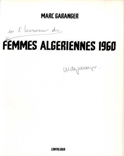 null GARANGER, Marc (1935-2020) [Signed]

Femmes algériennes 1960.
Paris, Contrejour,...