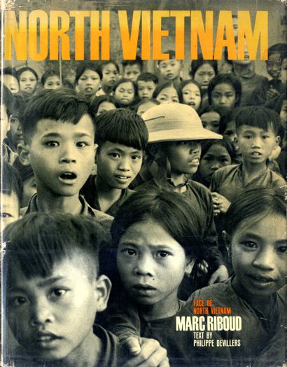 null RIBOUD, Marc (1923-2016) [Signed]

Face North Vietnam.
New York, Holt, Rinehart...