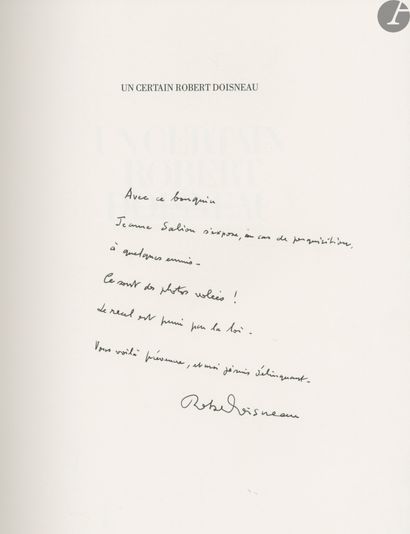 null DOISNEAU, ROBERT (1912-1994) [Signed]
Un certain Robert Doisneau.
La très véridique...